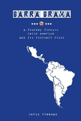Barra Brava by Freeman, David