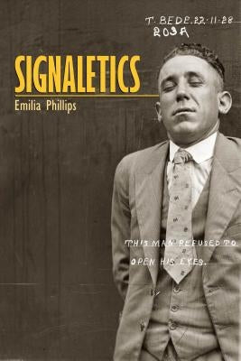 Signaletics by Phillips, Emilia