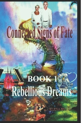 Connected Signs of Fate: How to Marry an American by Bulat, Elena