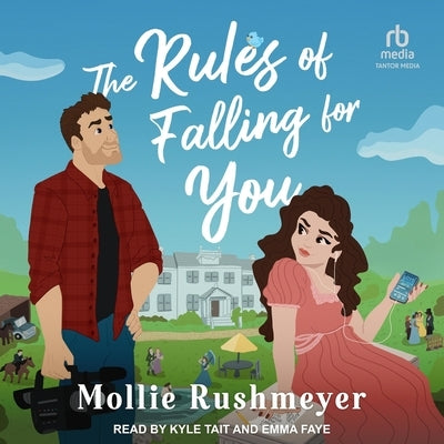 The Rules of Falling for You by Rushmeyer, Mollie