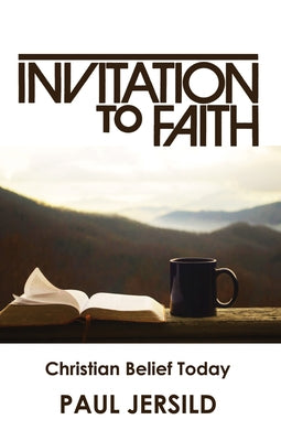 Invitation to Faith by Jersild, Paul