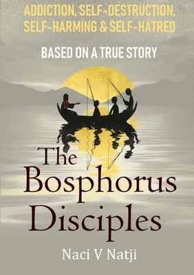 The Bosphorus Disciples by V. Natji, Naci