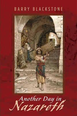 Another Day in Nazareth by Blackstone, Barry