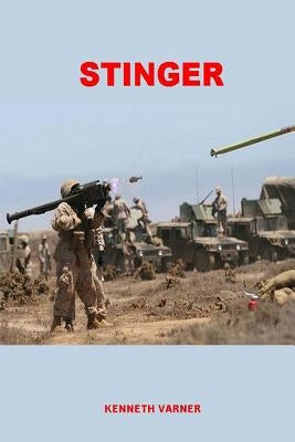 Stinger by Varner, Kenneth W.