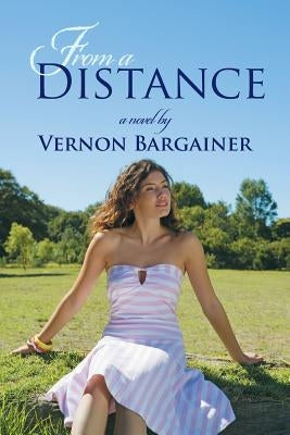 From a Distance by Bargainer, Vernon