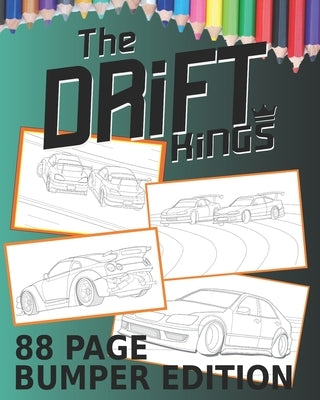 Drift Kings 88 Page Bumper Edition: Coloring Books For Kids Of All Ages by Coloring, Dk