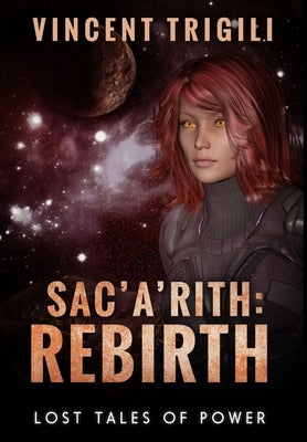 Sac'a'rith: Rebirth by Trigili, Vincent
