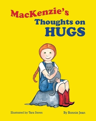 MacKenzie's Thoughts on Hugs by Jean, Bonnie