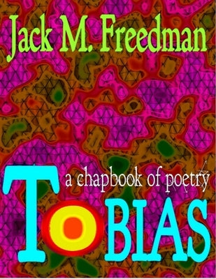 Tobias by Freedman, Jack M.