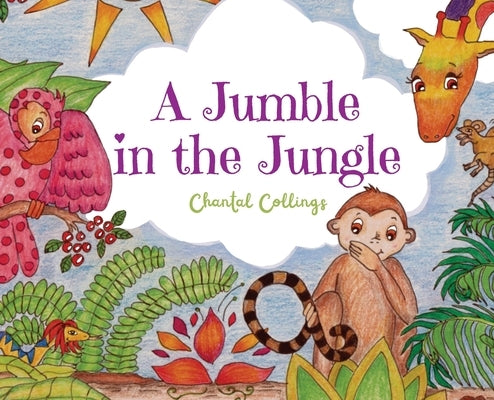 A Jumble in the Jungle by Collings, Chantal