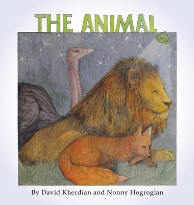 The Animal by Kherdian, David