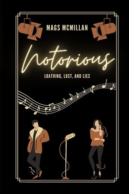 Notorious by McMillan, Mags