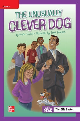 Reading Wonders Leveled Reader the Unusually Clever Dog: Ell Unit 4 Week 2 Grade 5 by McGraw Hill