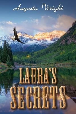 Laura's Secrets by Wright, Augusta