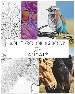 Adult Coloring Book of Animals: 38 Coloring pages of various animals by Press, Wrenhaus