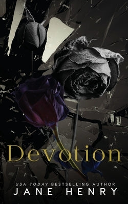 Devotion: A Forbidden Love Dark Mafia Romance by Henry, Jane
