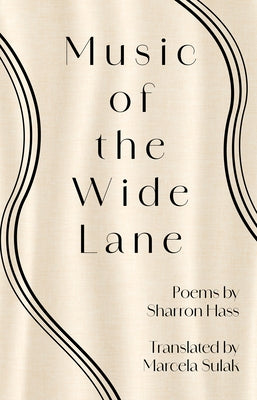 Music of the Wide Lane by Hass, Sharon