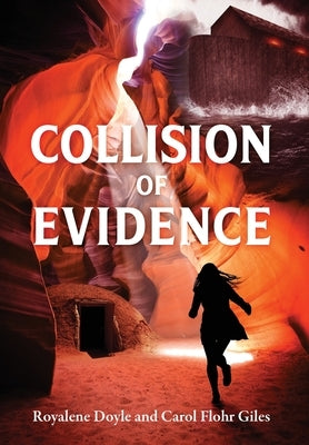 Collision of Evidence by Doyle, Royalene