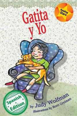 Gatita y Yo by Wolfman, Judy
