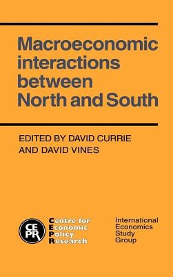 Macroeconomic Interact North S by Currie, David