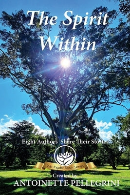The Spirit Within by Pellegrini, Antoinette