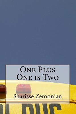 One Plus One is Two by Zeroonian, Sharisse Naomi