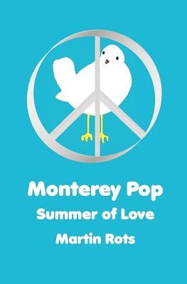 Monterey Pop: Summer of Love: The Woodstock Trilogy by Creations, Sparky4peace