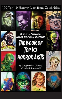 The Book of Top Ten Horror Lists (hardback) by Rosenay, Charles F.