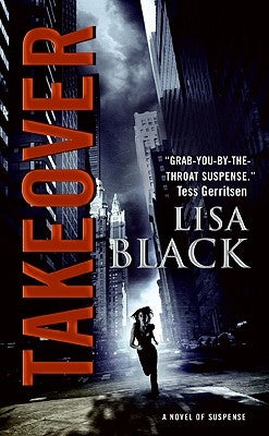 Takeover by Black, Lisa