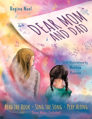Dear Mom and Dad by Noel, Regina