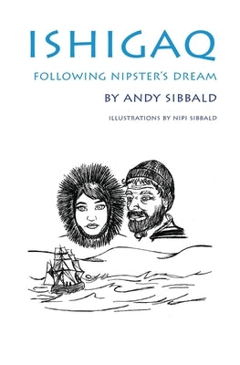 Following Nipster's Dream by Sibbald, Andy
