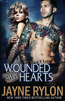 Wounded Hearts by Rylon, Jayne