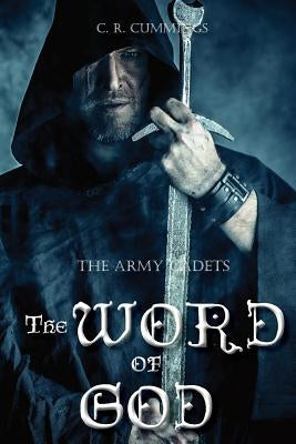 The Word of God by Cummings, Christopher