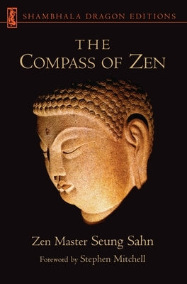 The Compass of Zen by Mitchell, Stephen