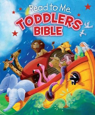 Read to Me Toddlers Bible by B&h Editorial
