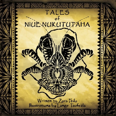 Tales of Niue Nukututaha by Feilo, Zora