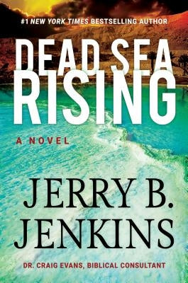 Dead Sea Rising by Jenkins, Jerry B.