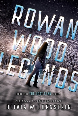 Rowan Wood Legends by Wildenstein, Olivia