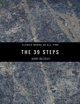 The 39 Steps by Buchan, John