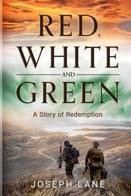 Red, White and Green by Lane, Joseph