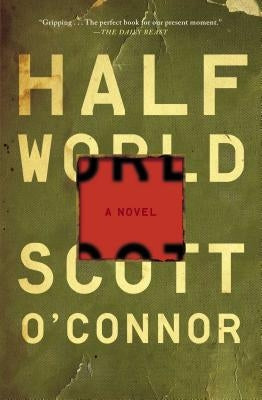 Half World by O'Connor, Scott