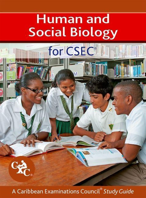 Human and Social Biology for Csec a Caribbean Examinations Council Study Guide by Fosbery, Richard