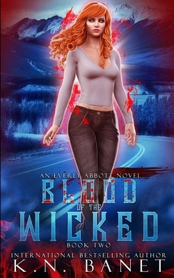 Blood of the Wicked by Banet, K. N.