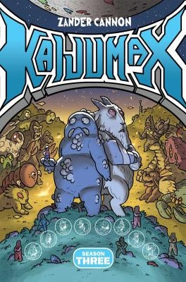 Kaijumax Season Three: King of the Monstas by Cannon, Zander