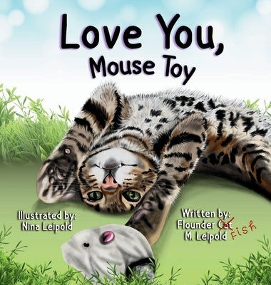 Love You, Mouse Toy by Leipold, Flounder M.