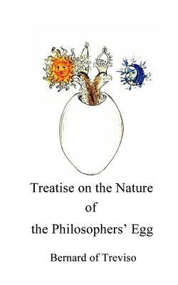 Treatise on the Nature of the Philosophers' Egg by McLean, Adam