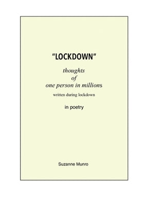 "Lockdown": Thoughts of one person in millions in poetry by Munro, Suzanne
