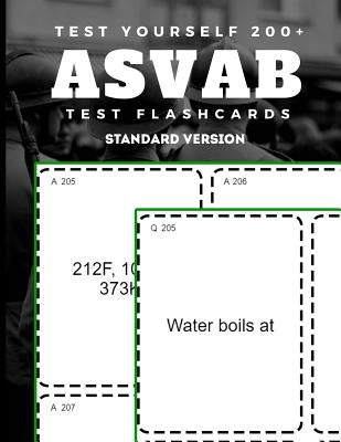 Test Yourself 200+ ASVAB Test Flashcards Standard Version: Practice strategies study book for the Armed Services Vocational Aptitude Battery by Craig, Henry