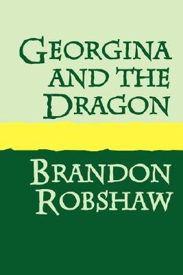 Georgina and the Dragon large print by Robshaw, Brandon