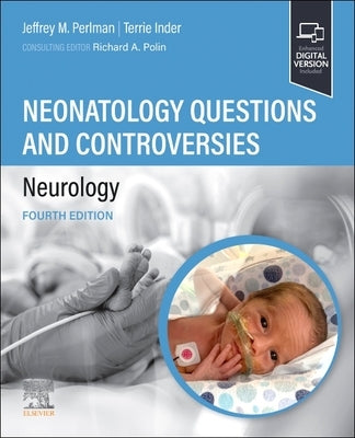 Neonatology Questions and Controversies: Neurology by Perlman, Jeffrey M.